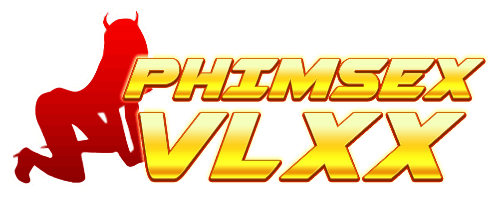 VLXX là thương hiệu phim sex lâu đời và nổi tiếng với đa dạng thể loại phim sex mới chất lượng như sex bạo dâm, sex sinh viên, mbbg, sex âu mỹ... Chuyên trang xemsexhay.org là trang tổng hợp phim sex JAV HD hay nhất thế giới.